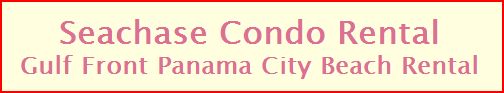 condo rentals in panama city beach, florida - seachase condo rental